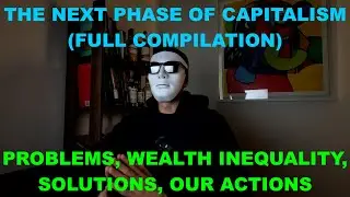 The next phase of capitalism (problems, solutions, actions)