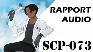 Rapport Audio : SCP-073