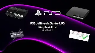 (2026) PS3 Jailbreak Guide 4.93  Simple & Fast (without Bgtoolset)