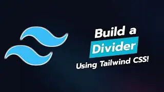 Build a Stylish Divider with Tailwind CSS ✨ | Tailwindy