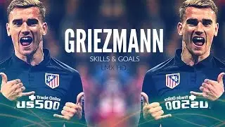 Antoine Griezmann | Skills & Goals | 2016 HD