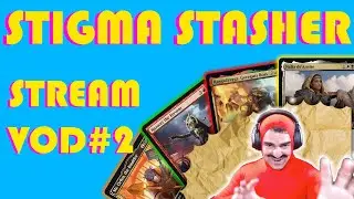 Ligma Stasher has AWOKEN! Our Second Stream | Magic: the Gathering edh Gameplay