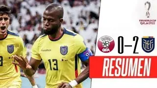 Qatar vs Ecuador 0-2 Resumen y Goles | Copa Mundial Qatar 2022