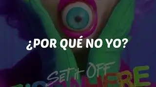 Set It Off-Why Not Me sub. español