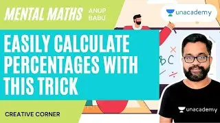 [Mental Maths] Easily Calculate Percentages With This Trick | Anup Babu | Creative Corner