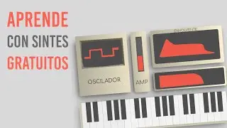 ¿Cómo ENTENDER un SINTETIZADOR? 🤔 (explicado con SINTES VST GRATUITOS) | Aprende síntesis DESDE CERO