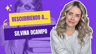 DESCUBRIENDO A SILVINA OCAMPO // ELdV