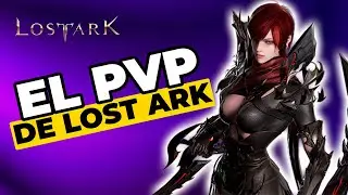 🥵 El PVP de LOST ARK está super divertido y balanceado | LOST ARK ESPAÑOL 