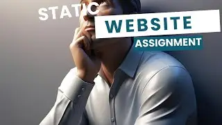 HTML Static Website Project for Beginners | Complete Assignment Guide
