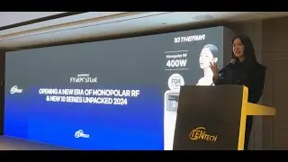 A New Era of Monopolar RF & New Series Unpacked┃SYMPOSIUM┃#TENTECH