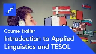 Introduction to Applied Linguistics and TESOL – free online course at futurelearn.com