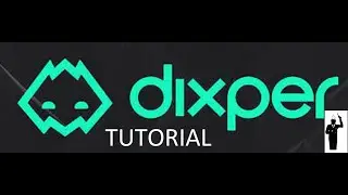 DIXPER TUTORIAL