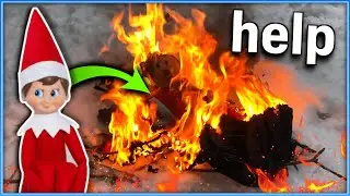 Setting my Elf on the Shelf on FIRE 🔥