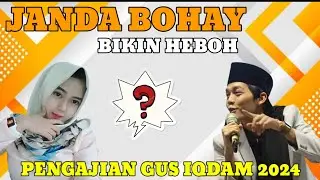 Janda bohay bikin heboh pengajian Gus iqdam