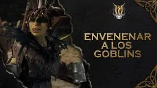 🧩Baldur's Gate 3 - Envenenar a los Goblins 🤮