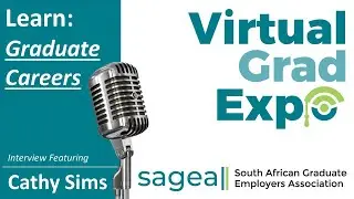 Learn: Graduate Career Opportunities Webinar With SAGEA Director Cathy Sims & 2021 Virtual Grad Expo