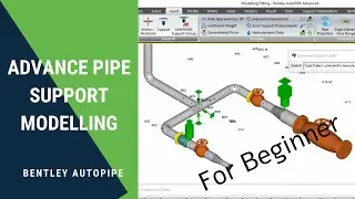 Tutorial Bentley AutoPIPE - Advance Pipe Support Modelling