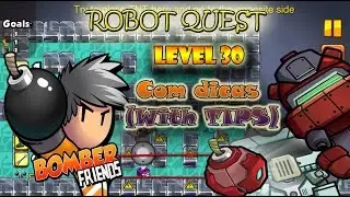 Bomber Friends - Robot Quest Level 30 with tips (com dicas)