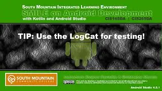 Android 01R - TIP: Use the LogCat for Testing