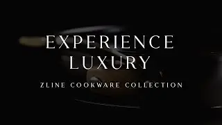 Upgrade Your Cooking Potential | ZLINE Cookware Collection