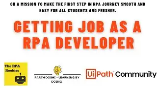 THE RPA ROOKIES : Getting Job As A RPA Developer | Weekly Connect