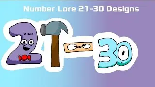 Number Lore 21-30 Designs