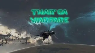 Star Conflict: Thar'Ga Warfare