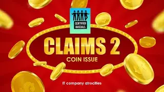 Claims Part 2 | Coin Issues | Certified Rascals