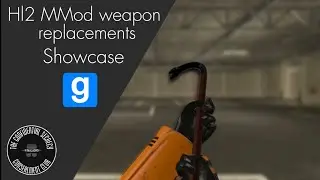 Half-Life 2 MMod weapon replacements showcase.