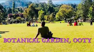 Botanical Garden Ooty Tamil Nadu | Places to visit in Ooty | Ooty travel guide | Ooty vlog