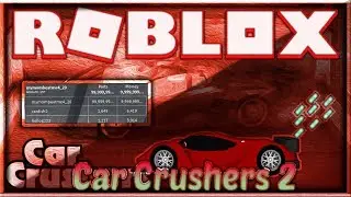 [NEW] ROBLOX HACK/SCRIPT ✅ CAR CRUSHERS 2 ✅ 😱 PARTS & MONEY AUTOFARM 😱[FREE] [Dec 31]