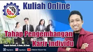 Tahap pengembangan karir individu | kuliah BIMBINGAN KARIR | UNIV. STEKOM SEMARANG