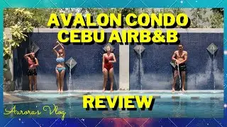 Avalon 2 Bedroom Condo AirB&B in Cebu Review