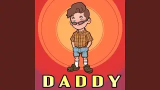 Daddy