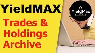 YieldMax Archive - Download YM Intraday Trades & Holdings [Updated Daily]
