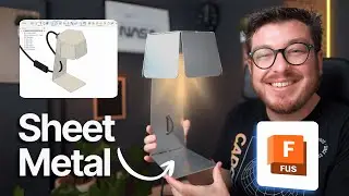 Fusion 360 Sheet Metal Tutorial: Industrial Design Lamp