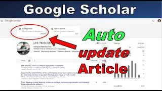 How to Auto Update My Article in Google Scholar