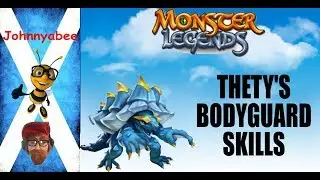 MONSTER LEGENDS | THETY'S BODYGUARD | SKILLS