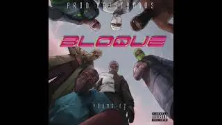 Young-Ez - BLOQUE (AUDIO OFICIAL)