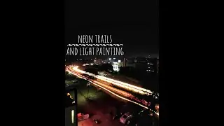 Redmi note 10 pro.Captured neon trails and light painting photographs...