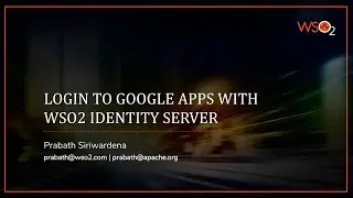 Login to Google Apps with WSO2 Identity Server