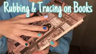 ASMR * Gina’s Custom Video * Rubbing & Tracing on Books! * No Talking * ASMRVilla