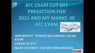 ATC 2021  RESULT- CUT OFF UPDATE AND IMPORTANT NOTICE FOR IGCAR EXAM 2021