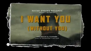 ARLOW - I Want You (Without You) Official Performance Lyric Video
