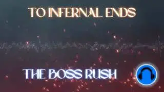 To Infernal Ends