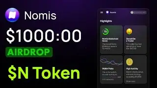 Nomis ( $N Token ) Airdrop Comfirm | Eligible Only If You Mint Nomis Score