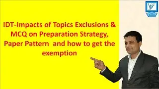 Smart Strategy to score Exemption in IDT after exclusion of Topics of Customs