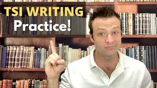 TSI Writing Practice!