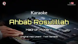 Ahbab Rosulillah Karaoke Hadroh Modern