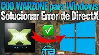 Solución ERROR DIRECTX en COD WARZONE para WINDOWS ⚔️ DirectX ha encontrado un error irrecuperable.